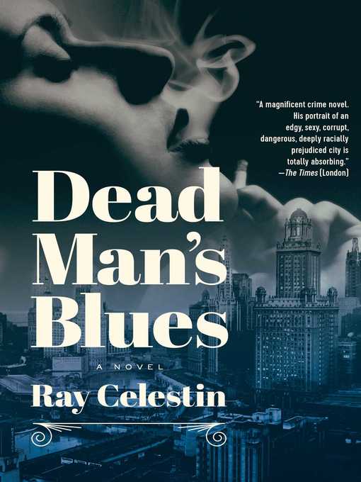 Title details for Dead Man's Blues by Ray Celestin - Wait list
